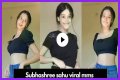 Subhashree Sahu Bathroom Leaked Video: The Truth Behind The Controversy